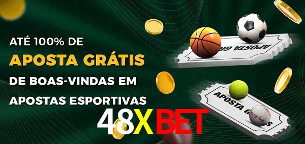 48Xbet Ate 100% de Aposta Gratis